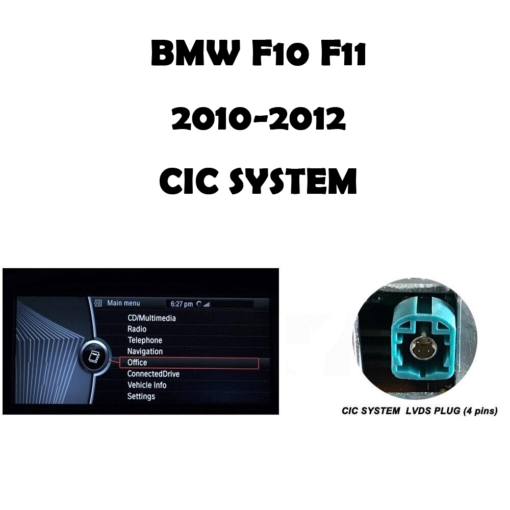 BMW F10 F11 CIC system and 4-pin LVDS identification guide